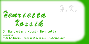 henrietta kossik business card